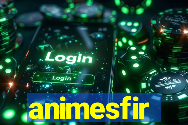 animesfir