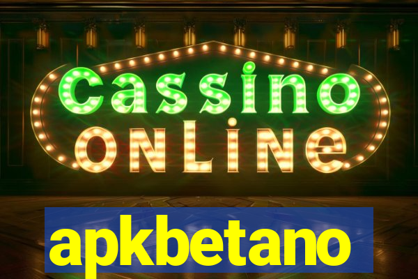 apkbetano
