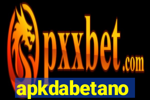 apkdabetano