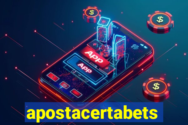 apostacertabets