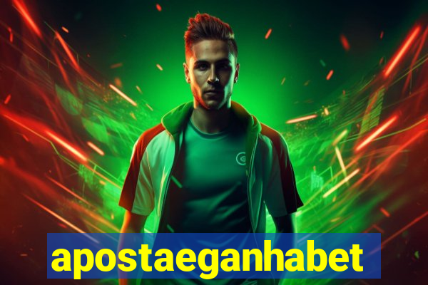 apostaeganhabet