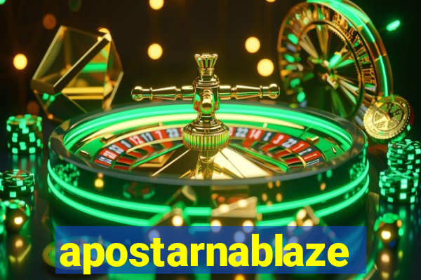 apostarnablaze
