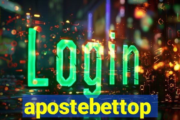 apostebettop