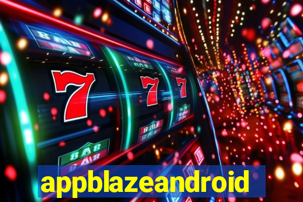 appblazeandroid