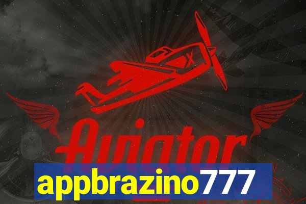 appbrazino777
