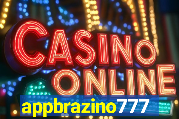 appbrazino777