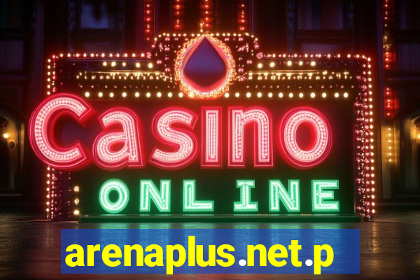 arenaplus.net.ph