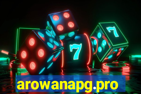 arowanapg.pro