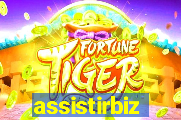assistirbiz