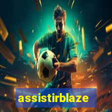 assistirblaze