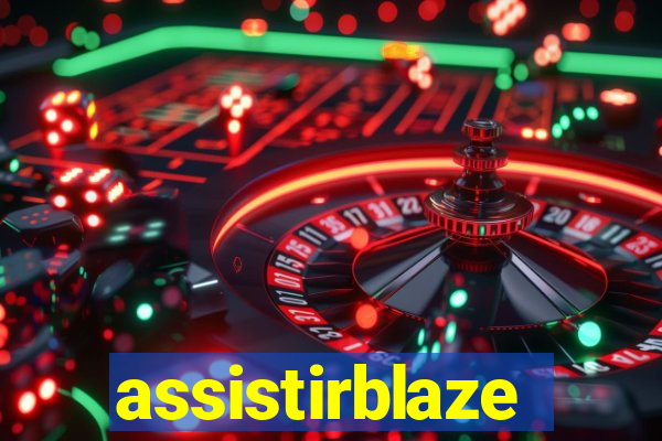 assistirblaze