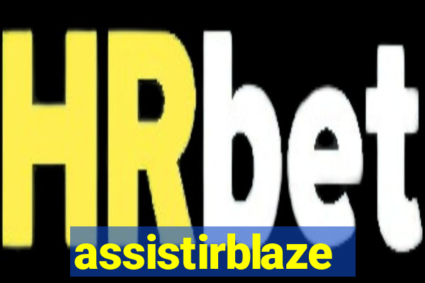 assistirblaze