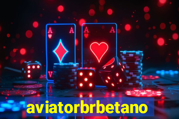 aviatorbrbetano