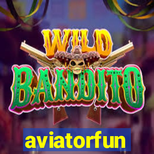 aviatorfun