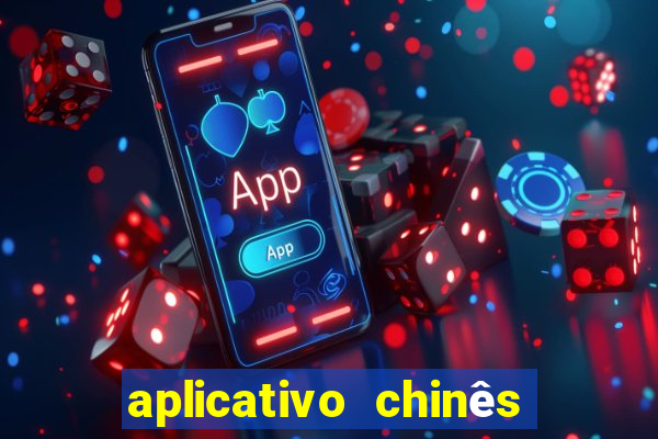 aplicativo chinês de jogos