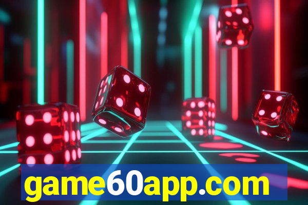 game60app.com