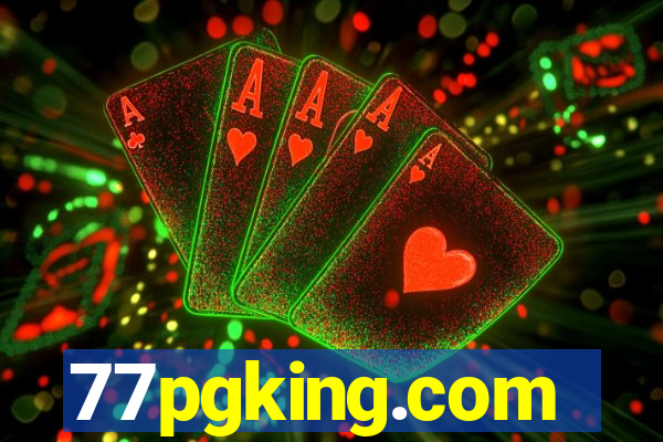 77pgking.com