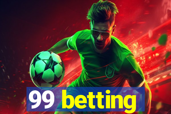 99 betting