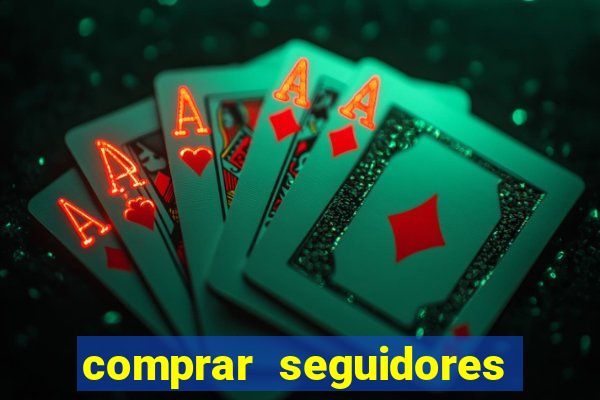 comprar seguidores instagram barato