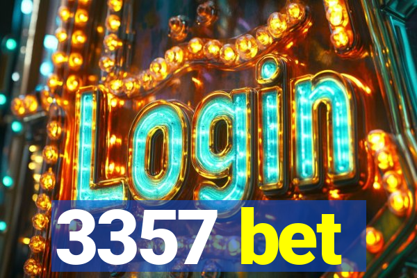 3357 bet