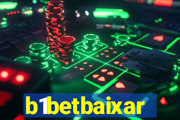 b1betbaixar