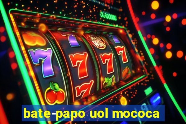 bate-papo uol mococa
