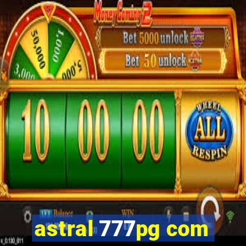 astral 777pg com