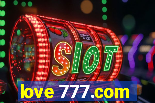 love 777.com