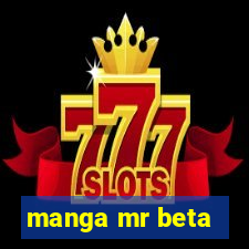 manga mr beta