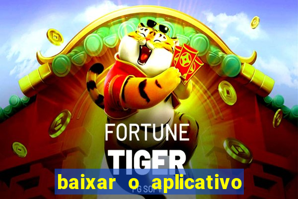 baixar o aplicativo truco vamos