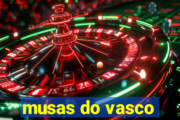 musas do vasco