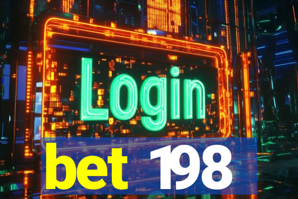 bet 198