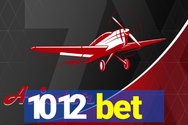 1012 bet