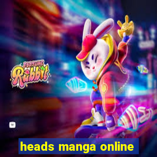 heads manga online