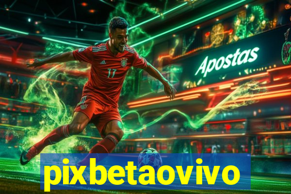 pixbetaovivo