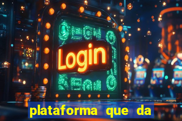 plataforma que da bonus sem depósito