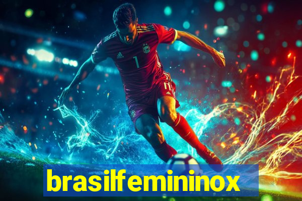 brasilfemininox