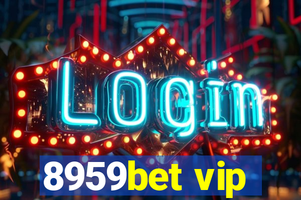 8959bet vip