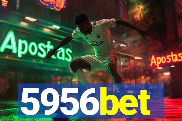5956bet