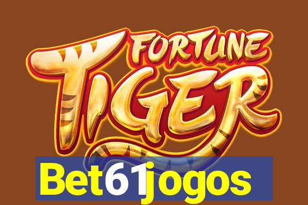 Bet61jogos
