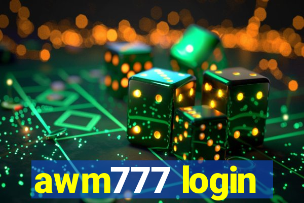 awm777 login