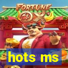 hots ms
