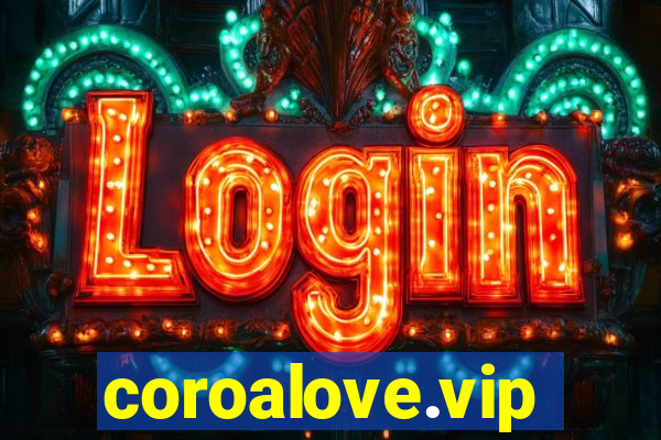 coroalove.vip