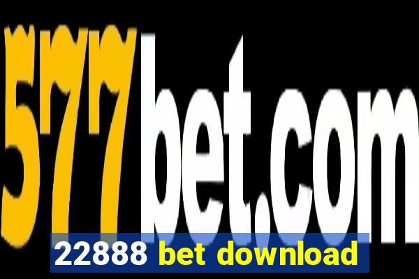 22888 bet download