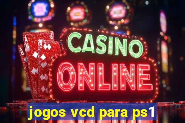 jogos vcd para ps1
