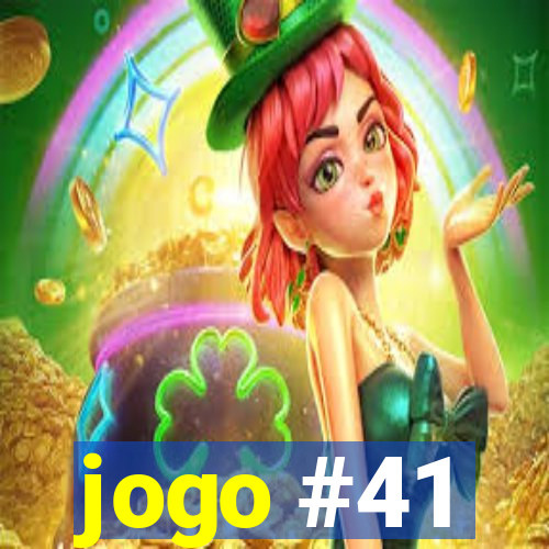 jogo #41