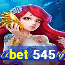 bet 545
