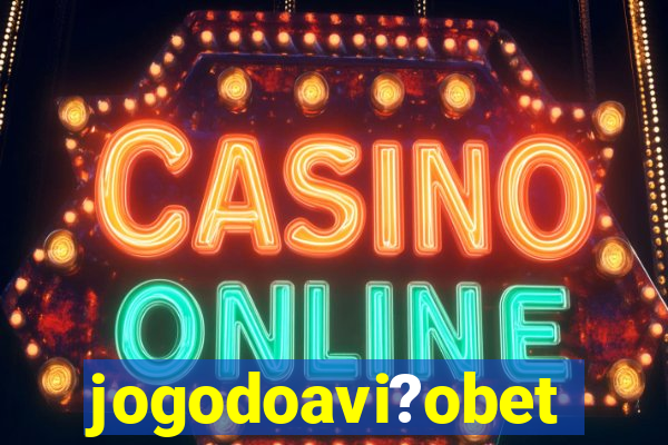 jogodoavi?obet