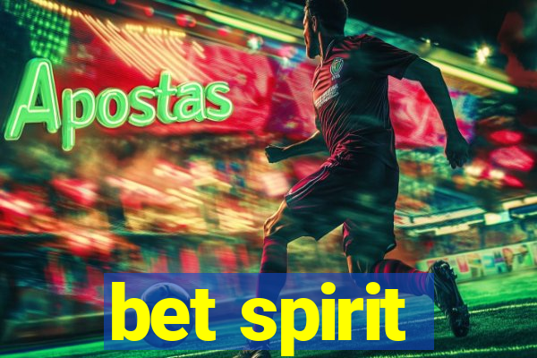 bet spirit