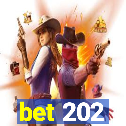 bet 202
